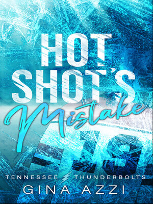 cover image of Hot Shot's Mistake
